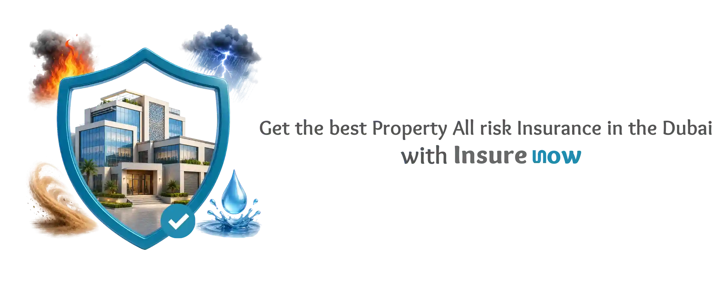Property All Risk Insurance Dubai